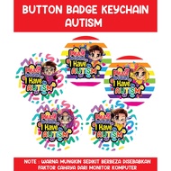 BUTTON BADGE KEYCHAIN - AUTISM