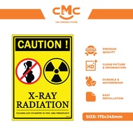 CMC313 X-RAY Sign Sticker (175x245mm) Clinic Safety Signage XRAY Sticker Pregnant X-Ray CT Scan Radi