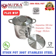 SUPRA Stock Pot 30QT+WSP/Panci Stock Pot SUPRA+Steamer