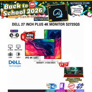 [ผ่อน 0% 10 ด.] DELL 27 INCH PLUS 4K MONITOR S2725QS (IPS 4K / 120Hz)/ประกัน 3 Years Onsite