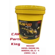 ( MEAUSU ) ENGINE OIL 15W40 18 LITRE MINERAL OIL CI - 4 ( DIESEL )