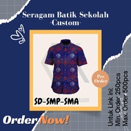 Custom Kemeja Batik Seragam Sekolah - SD SMP SMA (250-500pcs)