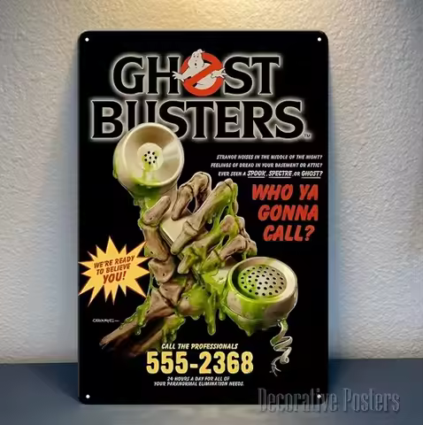 Who Ya Gonna Call? Ghost Busters Movie Metal Poster - () Sign