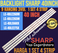 BACKLIGHT TV LCD LED SHARP 40 INCH LC 40LE260M LC40LE265M LC40LE660X LC 40LE275X BACKLIGHT TV SHARP