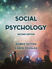 Social Psychology Robbie Sutton