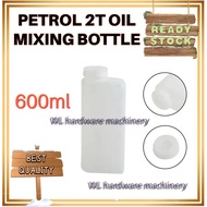 Petrol 2T Oil Mixing Bottle 600ml Hand blower Brush Cutter Chainsaw Botol Campuran Minyak 2t Mesin R