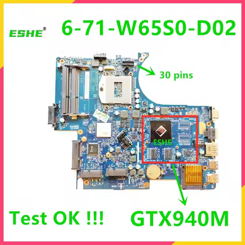 6-71-W65S0-D02 For CLEV0 W650SC W650SJ K650D K590C K610C K640E G150S Laptop Motherboard GTX940M GPU 