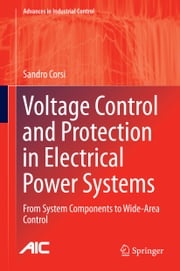 Voltage Control and Protection in Electrical Power Systems Sandro Corsi