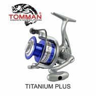 mesin pancing。shimano。 Mesin Pancing TOMMAN TITANIUM PLUS (2000-6000) / Fishing reel TOMMAN TITANIUM PLUS (2000-6000)