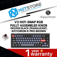 KEYCHRON V2 HOT-SWAP RGB FULLY ASSEMBLED KNOB FROSTED BLACK (TRANSLUCENT) - KEYCHRON K PRO BROWN - V