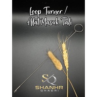Loop Turner/ Alat masuk Tali (Set A)