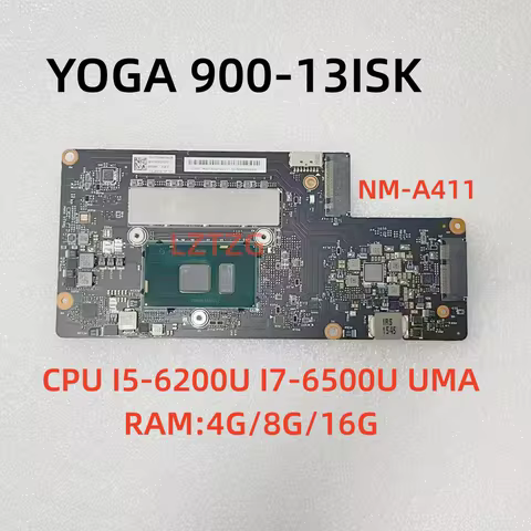 NM-A411 For Lenovo Yoga 900-13ISK Laptop Motherboard CPU I5-6200U I7-6500U 4G/8G/16G RAM 5B20K48435 