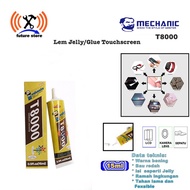 MECHANIC T8000 JELLY GLUE / LCD TOUCHSCREEN GLUE / MULTIFUNCTIONAL GLUE 15ML ORIGINAL