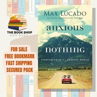 Anxious for Nothing by Max Lucado - with Free Bookmark