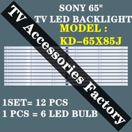 KD-65X85J SONY 65" TV LED BACKLIGHT (LAMP TV) SONY 50 INCH LED TV BACKLIGHT 65X85J