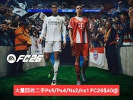 大量回收二手Ps5/Ps4/Ns2/Ns1 FC26 $40@
