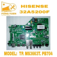 32A5200F HISENSE 32" TV ALL IN ONE BOARD 32A5200F