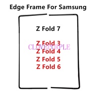 1X Edge Strips For Samsung Galaxy Z Fold 7 6 5 4 3 F966 F956 F946 F936 F926 Middle Frame Stand Housi