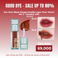 [100% AUTH] Black Rouge Double Layer Over Velvet Lipstick Ver 3 - Jewelry 3.8gr