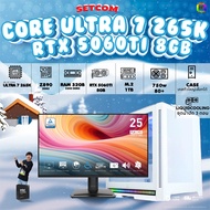 SETCOM+MONITOR BONMECOM2 ครบเซ็ตพร้อมจอ / INTEL CPU CORE ULTRA 7 265K / RTX 5060TI 8GB / Case เลือกแ