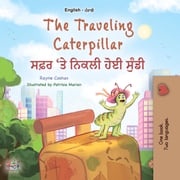 The Traveling Caterpillar ਸਫ਼ਰ 'ਤੇ ਨਿਕਲੀ ਹੋਈ ਸੁੰਡੀ Rayne Coshav