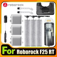 For Roborock F25 RT Original Vacuum Cleaner Accessories Brush Roller Heap Filter & Dirty Water Tank 