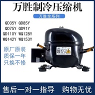 Brand New Original Wansheng Refrigerator Freezer Compressor QD65Y 75Y 91Y 110Y 128Y 153Y 110H