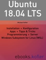 Ubuntu 18.04 LTS Michael Kofler