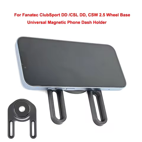 Universal Magnetic Phone Dash Holder For Fanatec ClubSport DD /CSL DD, CSW 2.5 Wheel Base
