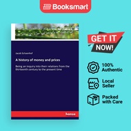 A History Of Money And Prices - Paperback - English - 9783744722889