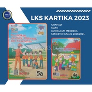 Buku LKS KARTIKA SIMPATI GRAHADI SD/MI Kelas 2 4 5 Merdeka Ganjil 2023/2024