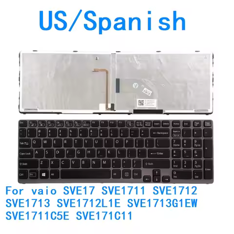 New US Spanish Backlit Keyboard For Sony vaio SVE17 SVE1711 SVE1712 SVE1713 SVE1712L1E SVE1713G1EW S