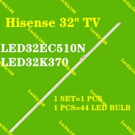 1PCS 32" NEW Hisense TV LED32EC510N LED32K370 Backlight Strip HE315GH-E72 RSAG7.820.5726 pxc9 32"