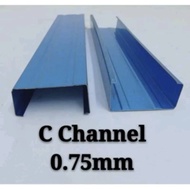 C-Channel 0.75mm (1 - 10 Feet) / C-Batten 0.47mm (1 - 10 Feet)