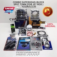 COMBO RACING SPEC 72MM (FOR JET ROD)SUPERHEAD VPRO+BLOCK Y15ZR/LC135