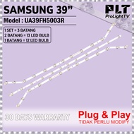SAMSUNG UA39FH5003R 39" LED TV BACKLIGHT(LAMPU TV) SAMSUNG 39 INCH LED TV BACKLIGHT UA39FH5003