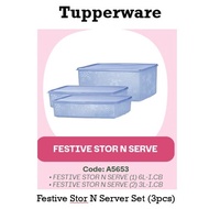 Tupperware Festive Stor N Serve (1) 6L /3.0L OR 3pcs ( 3L x2pcs & 6L x 1pc )
