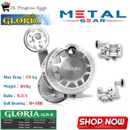 รอกตกปลา GLORIA Metal Gear รอกจิ๊ก รอกเบท กลอเรีย เหมาะกับงานประเภท : งานปลาบึก งานจิ๊กกิ๊งจะสปีด สโ