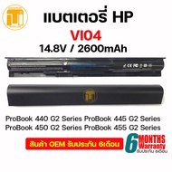 BATTERY NOTEBOOK (แบตเตอรี่โน้ตบุ๊ค) HP ProBook ProBook 440 450 G2 Series VI04