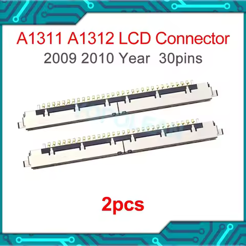 2pcs New For iMac 21.5" 27" A1311 A1312 I-PEX LCD LED LVDS Cable Connector 30 pins Silver 2009 2010 