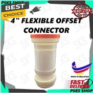 4" Toilet Flexible Hose WC Offset Pan Connector / Penyambung WC Fleksibel Tandas 4"