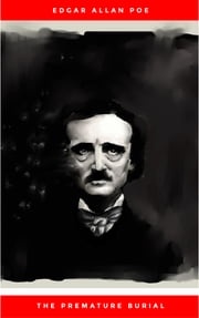 The Premature Burial Edgar Allan Poe