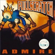 Fullscratch CD-Admire (CD) (VG+)