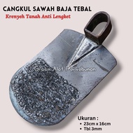 Cangkul Baja Tebal / Pacul Sawah Anti Lengket / Cangkul Krenyeh Tajam