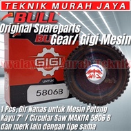 Bull 5806B Gear Gigi Mesin Potong Kayu 7" Makita 5806 B Circular Saw