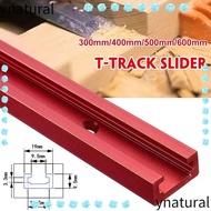 YNATURAL 1Pcs T-Track, Aluminium Alloy 300-600mm T-Slot Track, T Slider Fixture Slot Slide Slide Gui