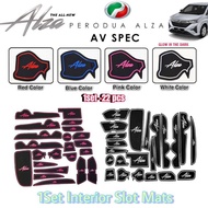 Perodua Alza 2022-2023 X & H / AV Spec Interior Slot Mat Car Accessories New Luminous kereta accesso