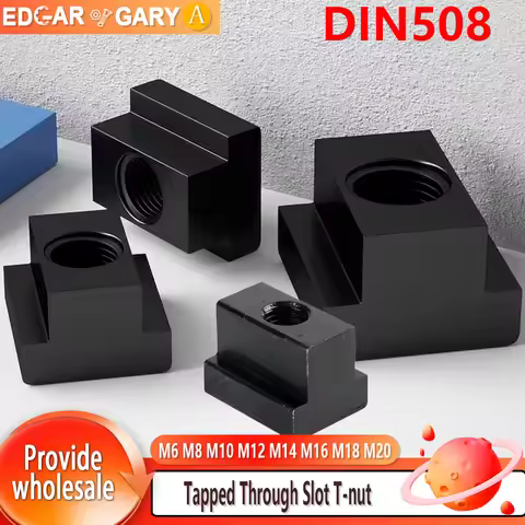 10.9 DIN508 M6 M8 M10 M12 M14 M16 M18 M20 Tapped Through Slot T-nut T-Slot Block Slot Slider Nuts Cl