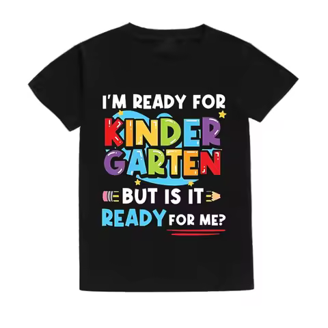 I'M READY FOR KINDERGARTEN BUT Is It Ready FOR ME Kids Summer Casual Boys Shirts Back To Shcool Tee 