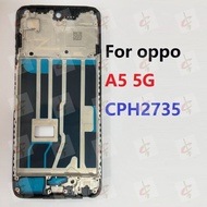 LCD frame for oppo A5 4G 5G A5i A5X